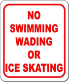 No Swimming Wading Or Ice Skating metal outdoor sign